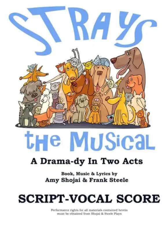 STRAYS, THE MUSICAL (Piano-Vocal Score)